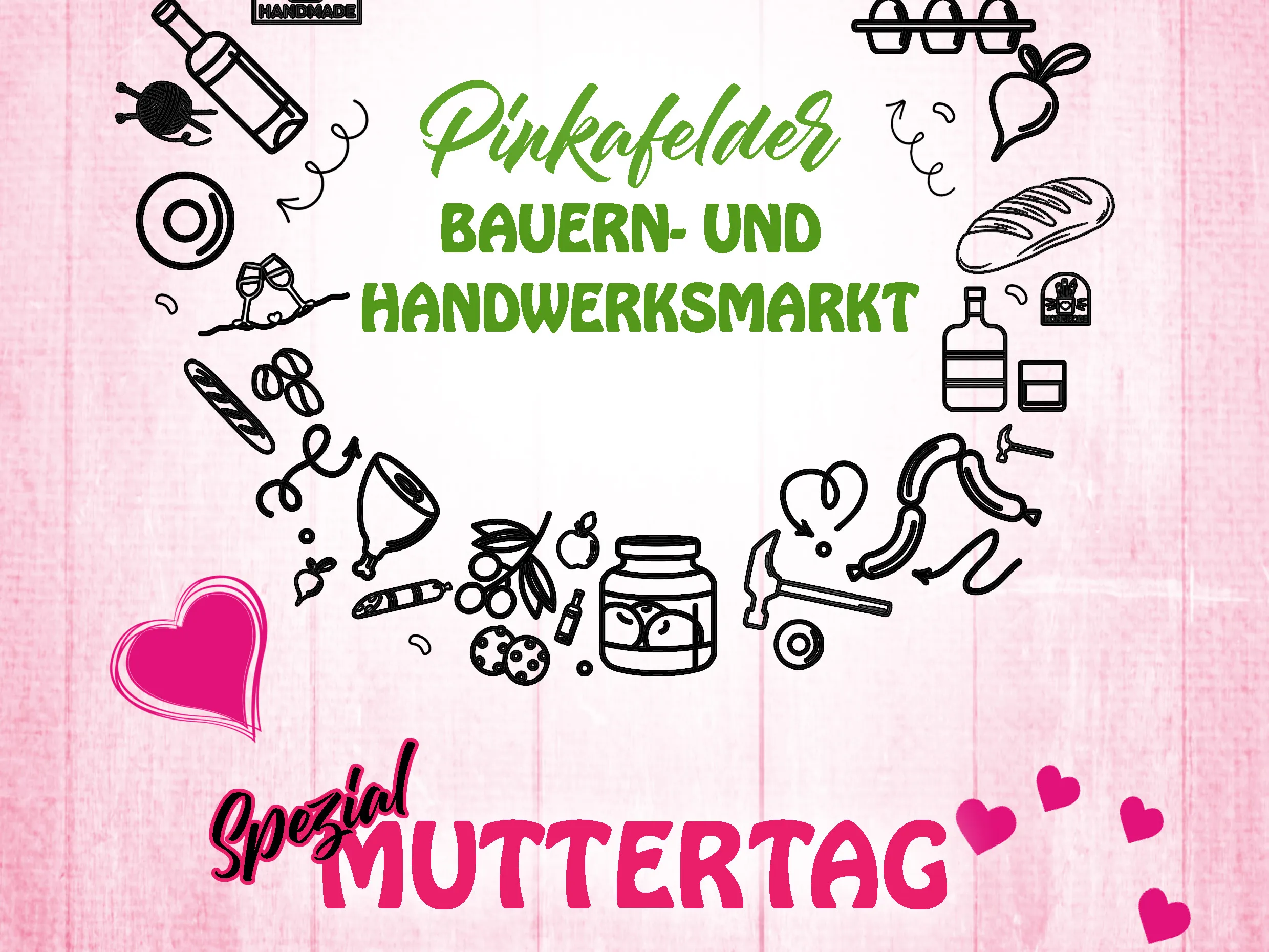 Pinkafelder BAUERN- UND HANDWERKSMARKT "Muttertag"