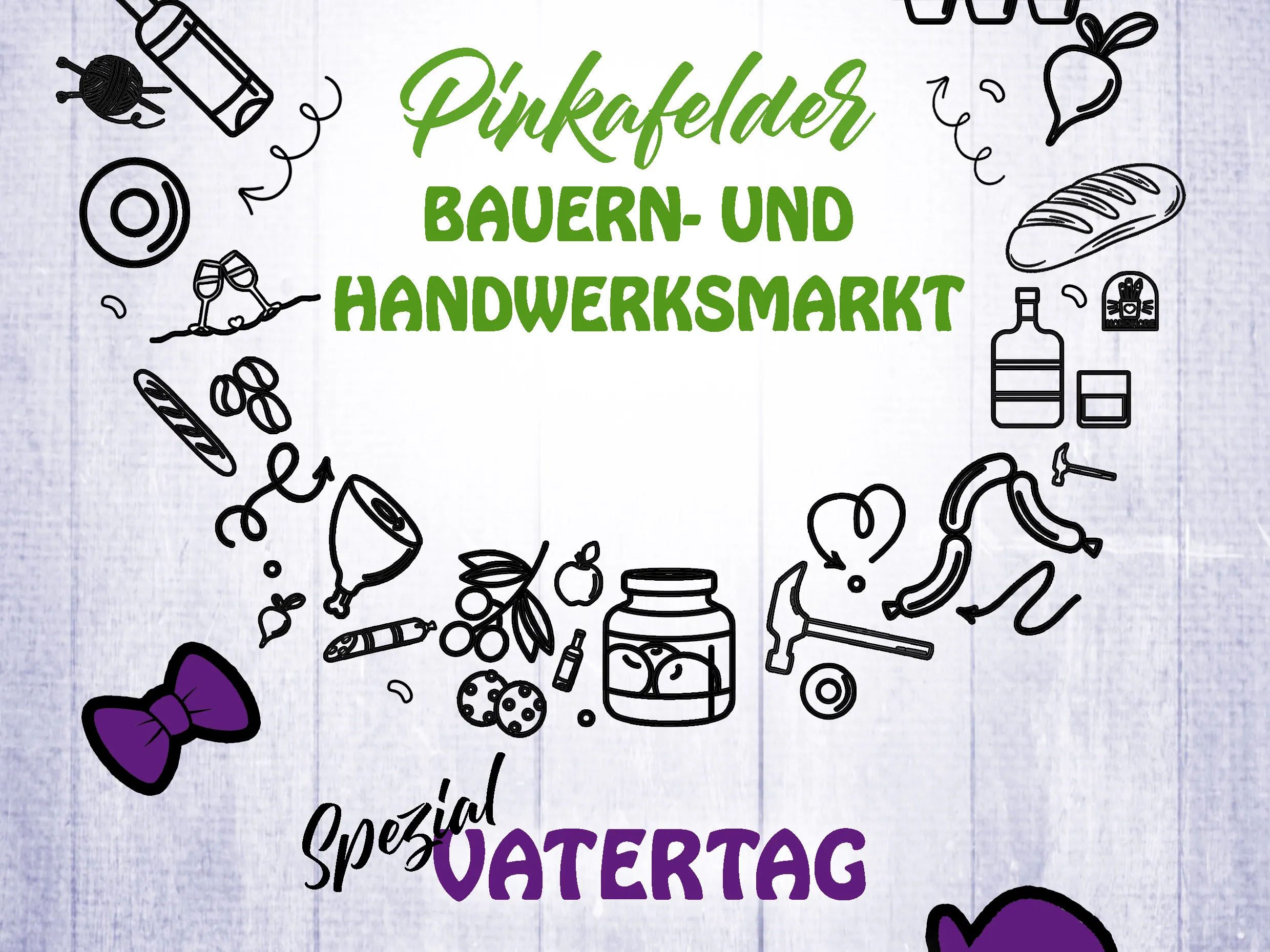 Pinkafelder BAUERN- UND HANDWERKSMARKT "Vatertag"